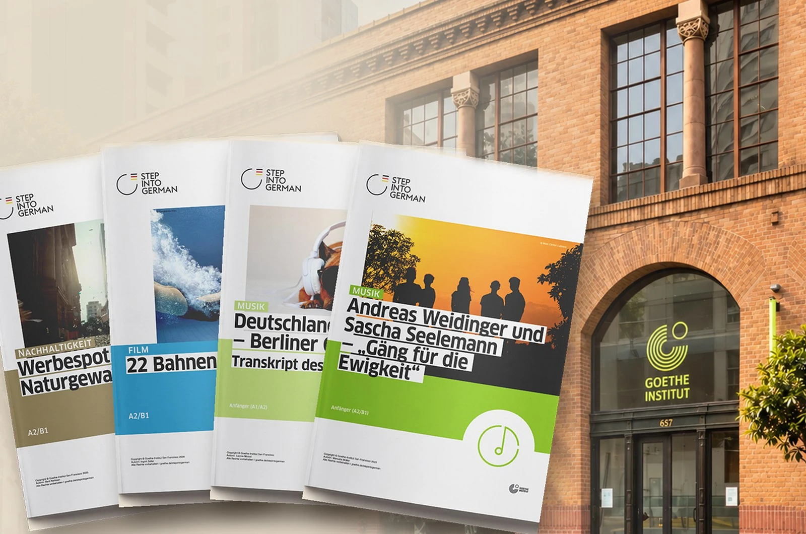 Arbeitshefte für die Kurse des Goethe-Institut San Francisco